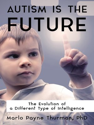 cover image of Autism Is the Future